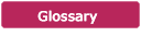 Glossary